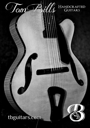 Handmade Archtop Guitars Handmade Archtop Guitars by Tom Bills