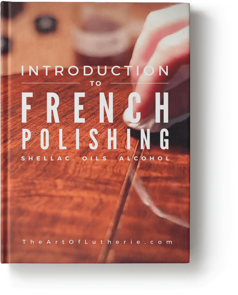Introduction To French Polishing And Shellac The Art Of Lutherie