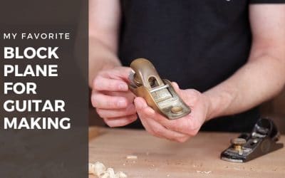 Best Block Plane For Guitar Making